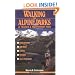 Walking the Alpine Parks of France and Northwest Italy: Mercantour, Queyras, Ecrins, Vanoise, Gran Paradise