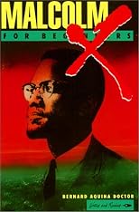 Malcolm X for Beginners (Writers and Readers)