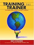 The Train the Trainer's Guide