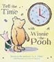 Tell the Time With Winnie-the-Pooh (Winnie the Pooh Clock Book)