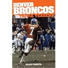 Denver Broncos Trivia Teasers by Richard Pennington