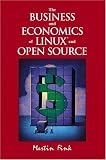 The Business and Economics of Linux and Open Source