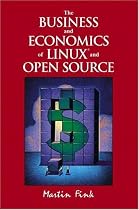 The Business and Economics of Linux and Open Source (HP Professional Series)
