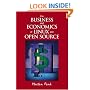 The Business and Economics of Linux and Open Source (HP Professional Series)