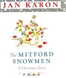 The Mitford Snowmen: A Christmas Story (Wheeler Large Print Book Series (Cloth))