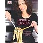 Nigella Express: Schnelle, originelle Rezepte von Nigella Lawson