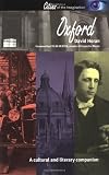 Oxford: A Cultural and Literary Companion (Cities of the Imagination)