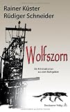 Wolfszorn: Kriminalroman aus dem Ruhrgebiet