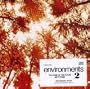 Environments 2: Tintinnabulation