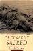 Book Ordinarily Sacred (Studies in Religion and Culture)