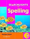 Searchlights for Spelling Year 5 Teacher's Book