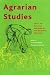 Agrarian
Studies:
Essays
on
Agrarian
Relations
in
Less-developed
Countries