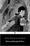 Rebecca of Sunnybrook Farm (Penguin Classics)