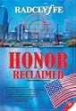 Honor Reclaimed