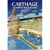 Lost Treasures of the Ancient World: Carthage - A Journey Back in Time