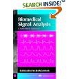 Biomedical Signal Analysis: A Case-Study Approach (IEEE Press... by Rangaraj M. Rangayyan