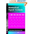 Biomedical Signal Analysis: A Case-Study Approach (IEEE Press... by Rangaraj M. Rangayyan