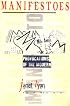 Manifestoes: Provocations of the Modern
