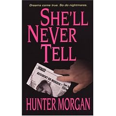 She'll Never Tell (Zebra Romantic Suspense)