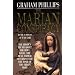 The Marian Conspiracy: The Hidden Truth About the Holy Grail, the Real Father of Christ and the Tomb of the Virgin Mary