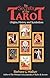 The Secrets of the Tarot: Origins, History, and Symbolism