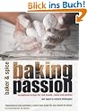 Baking with Passion (Baker & Spice)