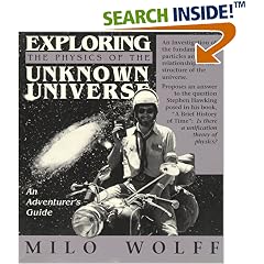Exploring the Physics of the Unknown Universe: An Adventurers Guide