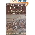 Custer's Fall: The Native American Side of the Story (Meridian)