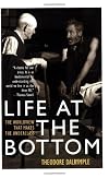 Life at the Bottom