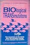 Biological Transmutations