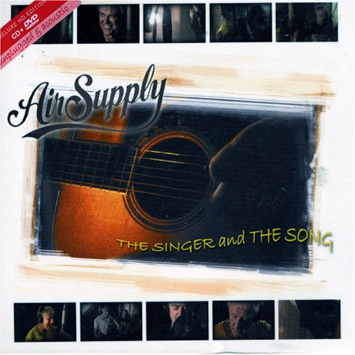 Air Supply - Air Supply: The Singer and The Song - Zortam Music