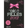 Le Dico des Filles 2012