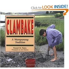 Clambake: A Wampanoag Tradition (We Are Still Here)