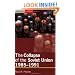 The Collapse of the Soviet Union, 1985-1991