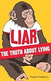 Liar : the truth about lying