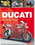 Ducati: Die italienische Passion - Hans-Joachim Wiehager, J&uuml;rgen Ga&szlig;ebner
