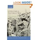 Literature and the Great War 1914-1918 (Oxford Textual Perspectives)