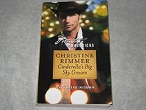 FREE Cinderella's Big Sky Groom (Montana Mavericks) [P.P.T]