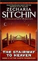 The Stairway to Heaven (The First Book of The Earth Chronicles)