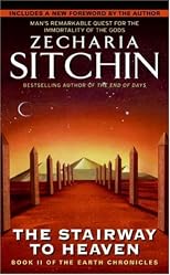 La Escalera Al Cielo/ The Stairway to Heaven (The Earth Chronicles, 2)