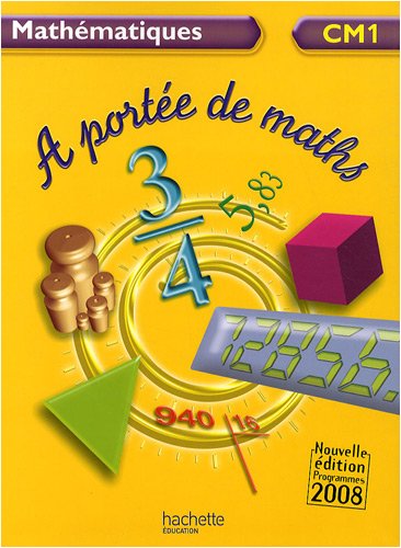 Mathématiques CM1 A portée de maths