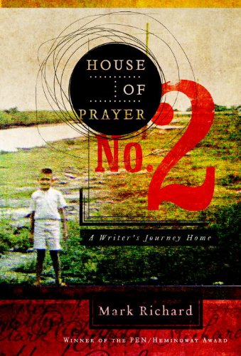 House of Prayer No. 2: A Writer