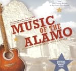 Music of the Alamo: From 19th Century...