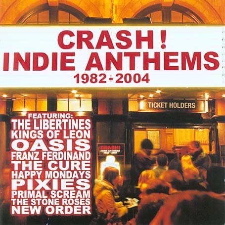 04 - Crash! - Indie Anthems 1986-04 - Zortam Music