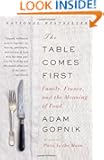 The Table Comes First: Family, France, and the Meaning of Food
