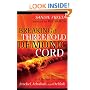 Breaking the Threefold Demonic Cord: How to Discern and Defeat the Lies of Jezebel, Athaliah and Delilah