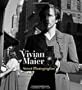 Vivian Maier: Street Photographer