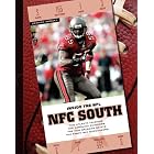 NFC South: The Atlanta Falcons, the Carolina Panthers, the New Orleans Saints, the Tampa Bay... by K. C. Kelley