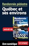 Randonn�e p�destre Qu�bec et ses�envi...