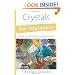 Crystals for Beginners: A Guide to Collecting & Using Stones & Crystals (For Beginners (Llewellyn's))